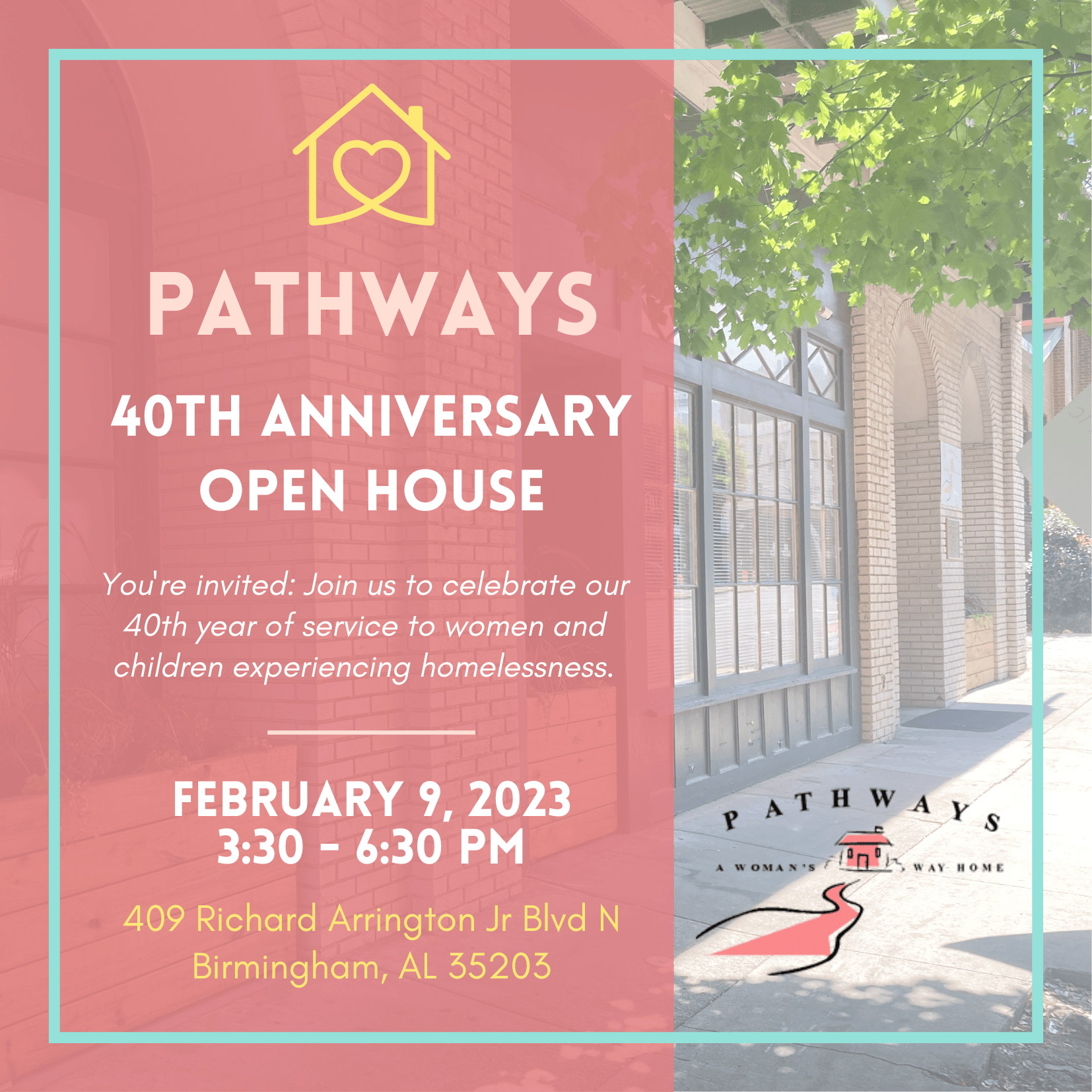 You're Invited: Pathways 40th Anniversary Open House