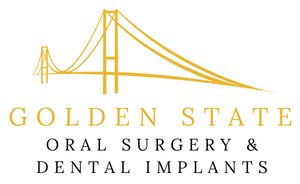 Golden State Oral Surgery & Dental Implants