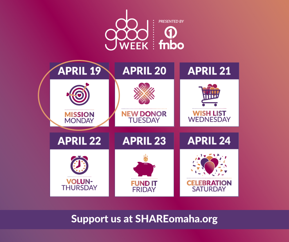 SHARE Omaha Do Good Week: Mission Monday