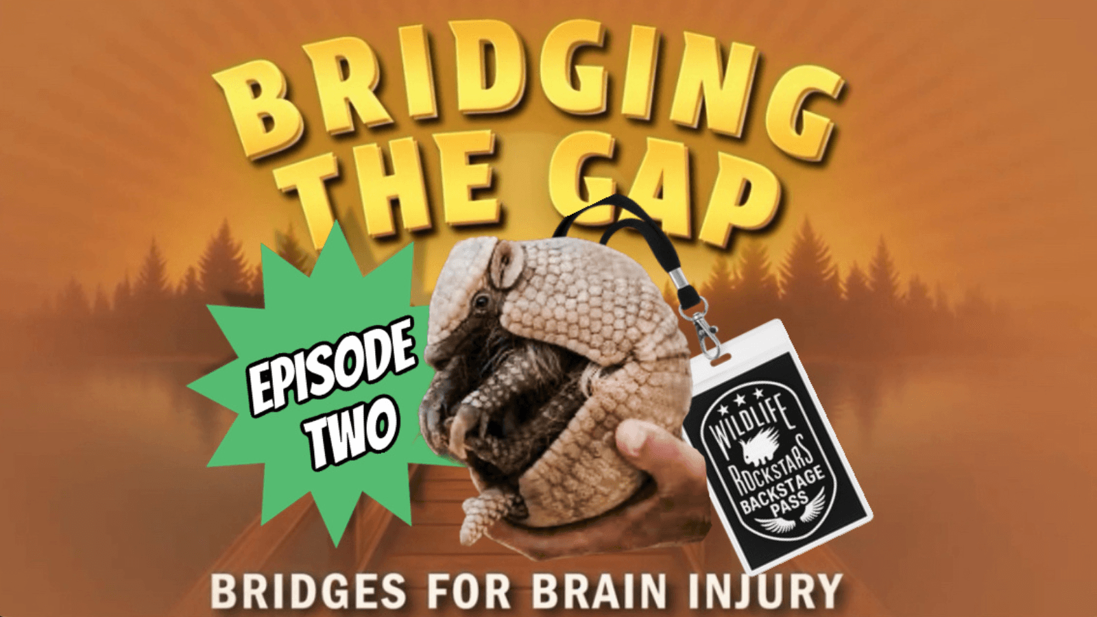 Wildlife Rockstars: Backstage Pass (Episode 2 of Bridging the Gap)