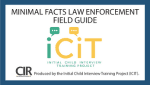 Minimal Facts Law Enforcement Field Guide