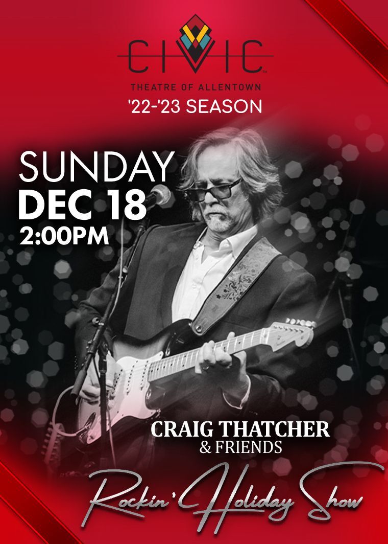 Craig Thatcher & Friends Rockin' Holiday Show