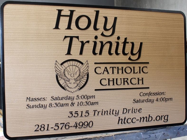 D13140 -  Carved 2.5-D Raised Relief and Sandblasted Wood Grain HDU Sign for the Holy Trinity Catholic Church .