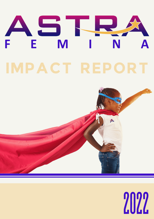 AstraFemina 2022 Impact Report