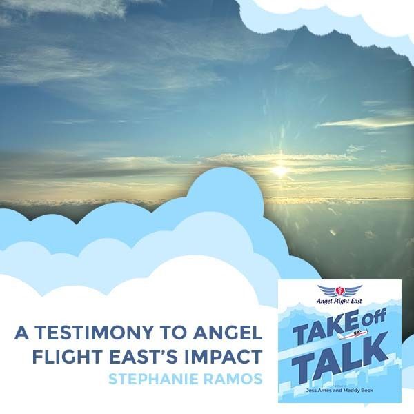 Take Off Talk with Angel Flight East | Stephanie Ramos | Angel Flight East