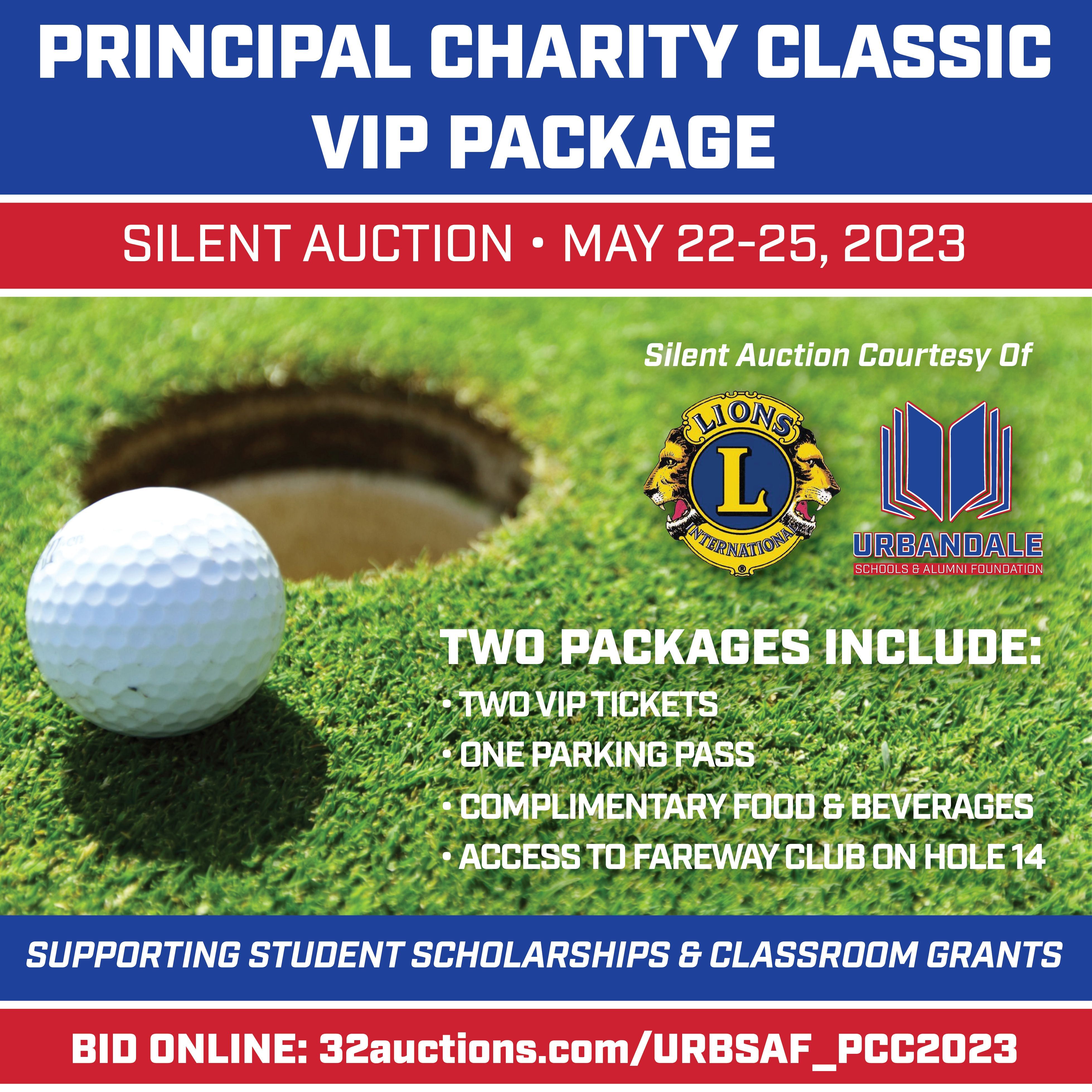 Principal Charity Classic VIP Package Silent Auction May 22-May25