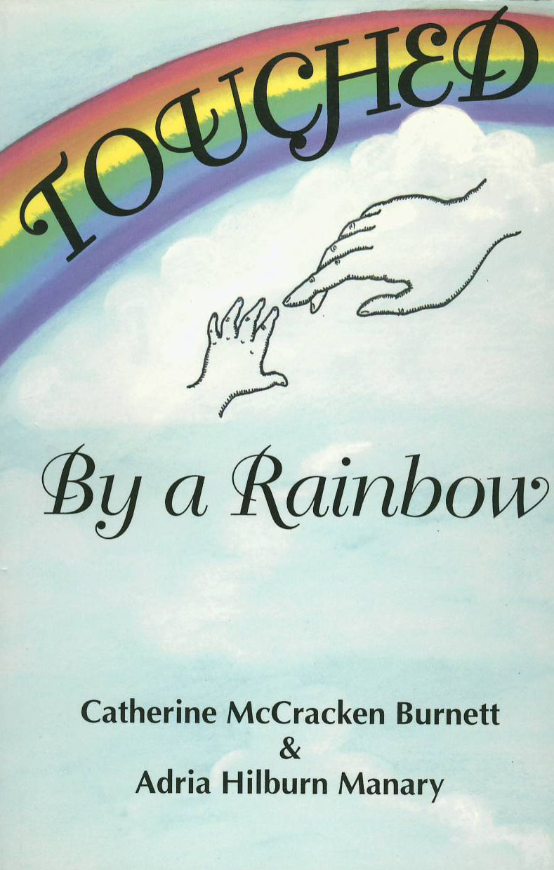 Touched by a Rainbow