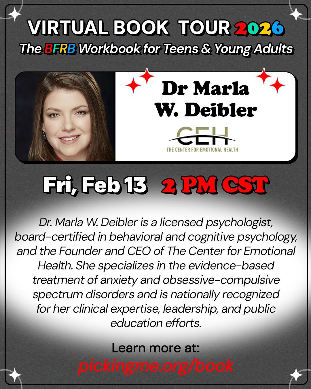 Fri, 2/13: 2 PM CST Dr Marla W. Deibler, The Center for Emotional Health