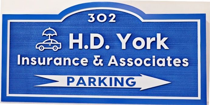 C12521 - Carved and Sandblasted HDU Parking Sign for "H.D. York Insurance and Associates, 2.5-D raised Text and Artwork