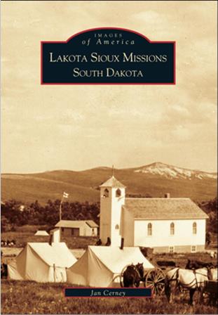 Arcadia Book- Lakota Sioux Missions South Dakota