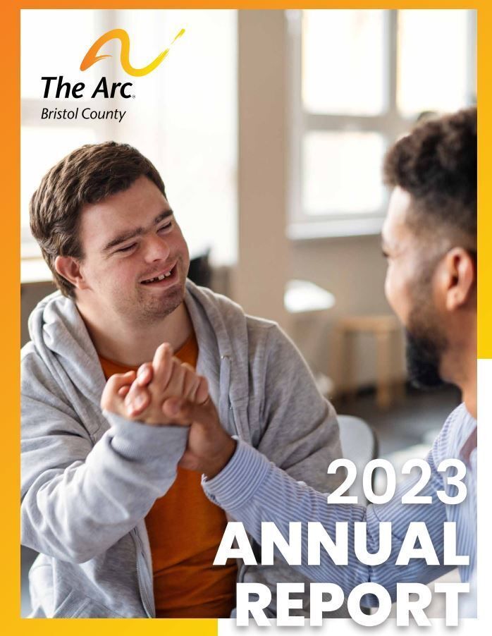The Arc of Bristol County Annual Report 2023