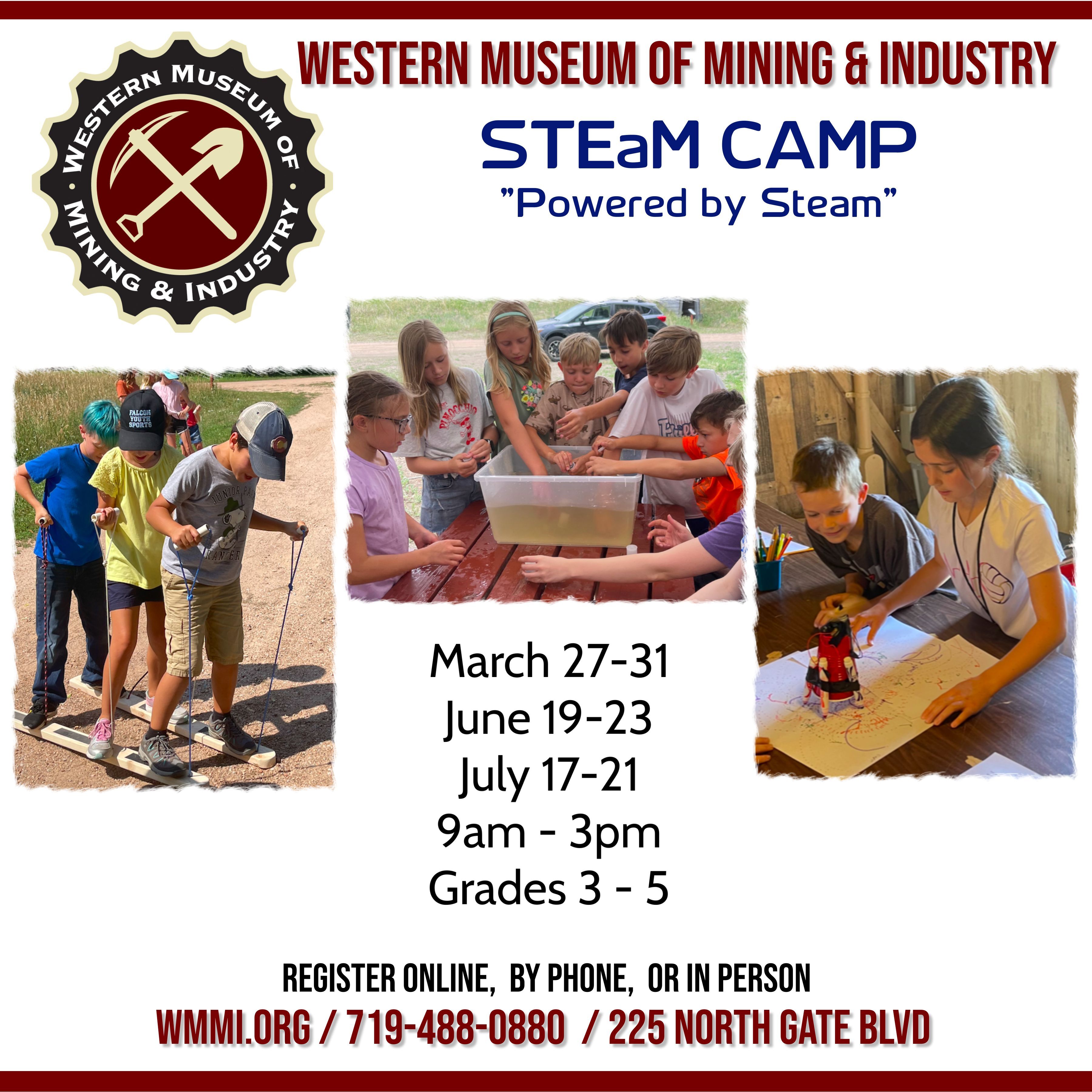 STEaM CAMP at Western Museum of Mining and Industry, Colorado Springs
