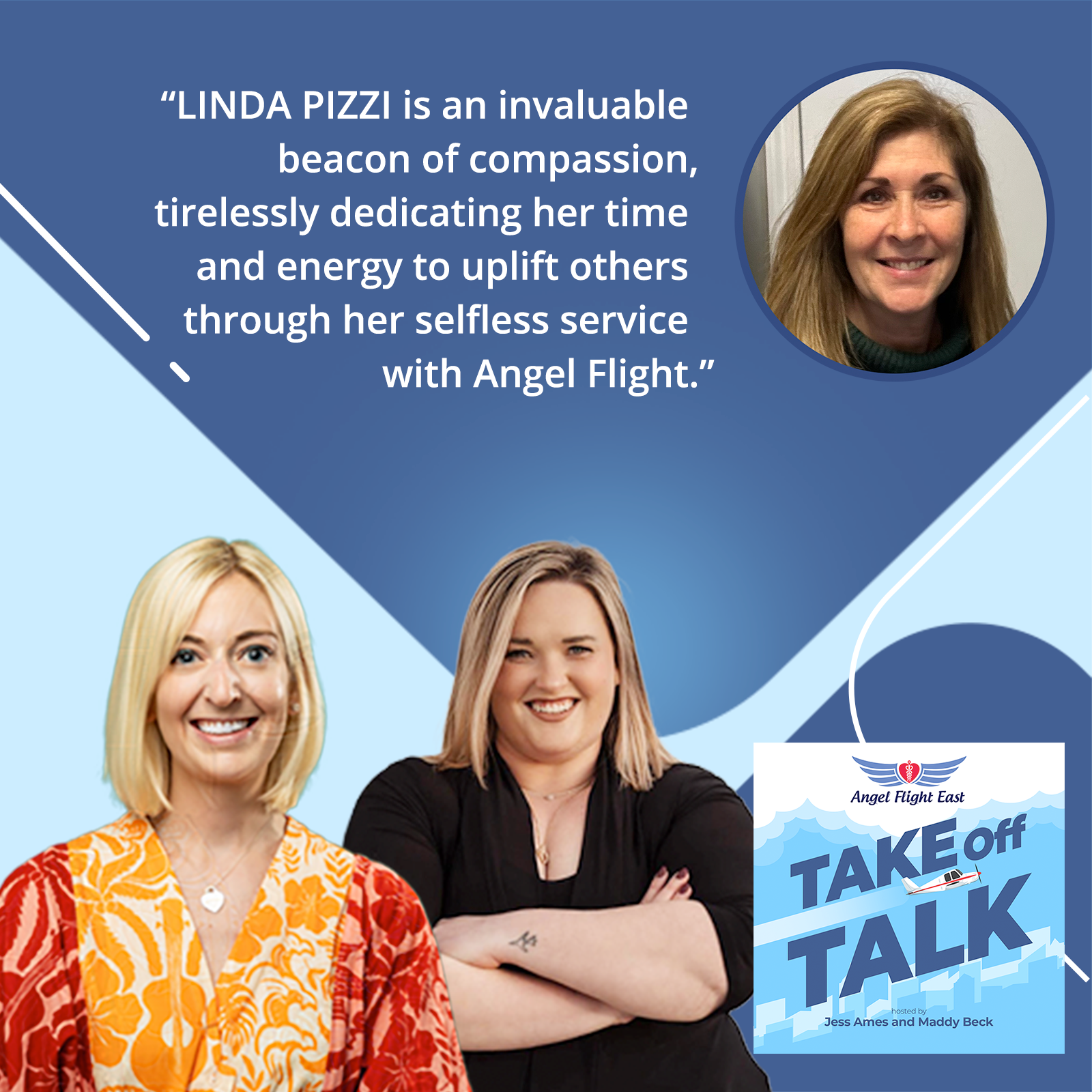 Take Off Talk with Angel Flight East | Linda Pizzi | Angel Flight Volunteer