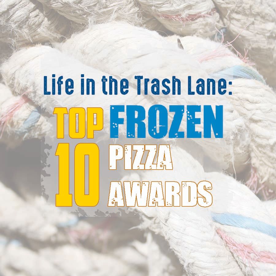 Top 10 Frozen Pizza Awards