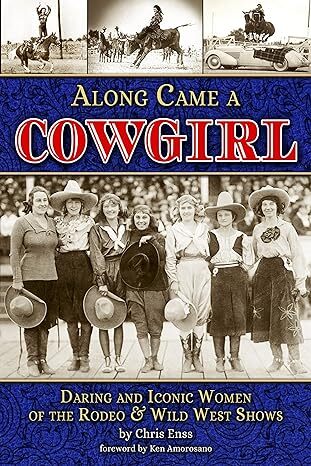 Along Came a Cowgirl
