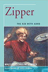 Zipper, The Kid with ADHD