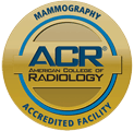 ACR - American College of Radiology - Mammography Accredited Facility