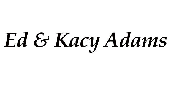 Ed & Kacy Adams