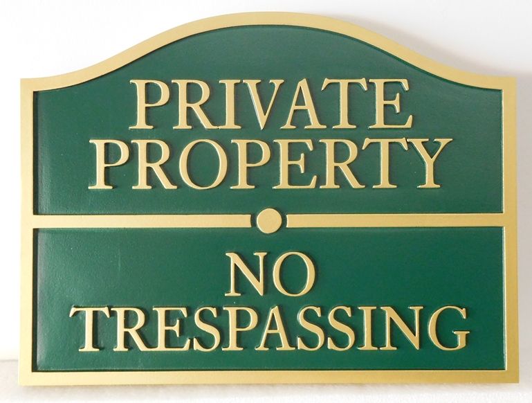 I18994 - Carved Private Property and No Trespassing Sign