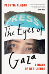 The Eyes of Gaza: A Diary of Resilience book cover