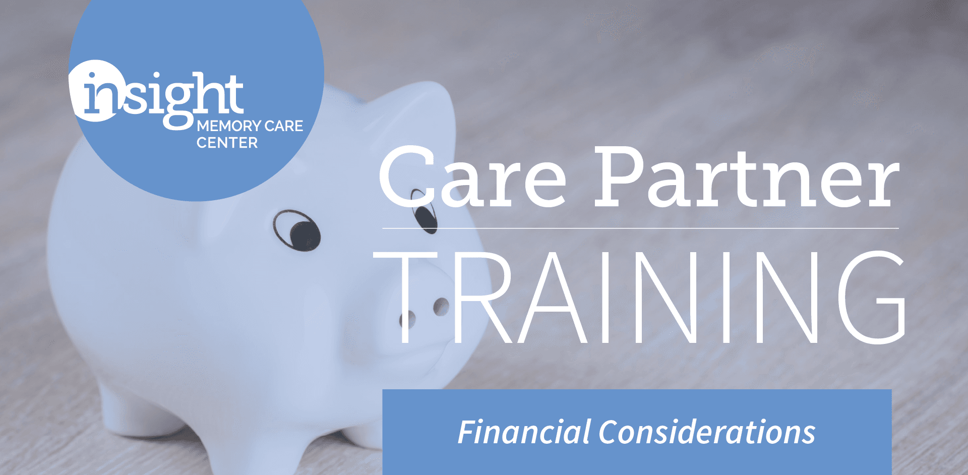 How Will We Pay for Care: Financial Considerations
