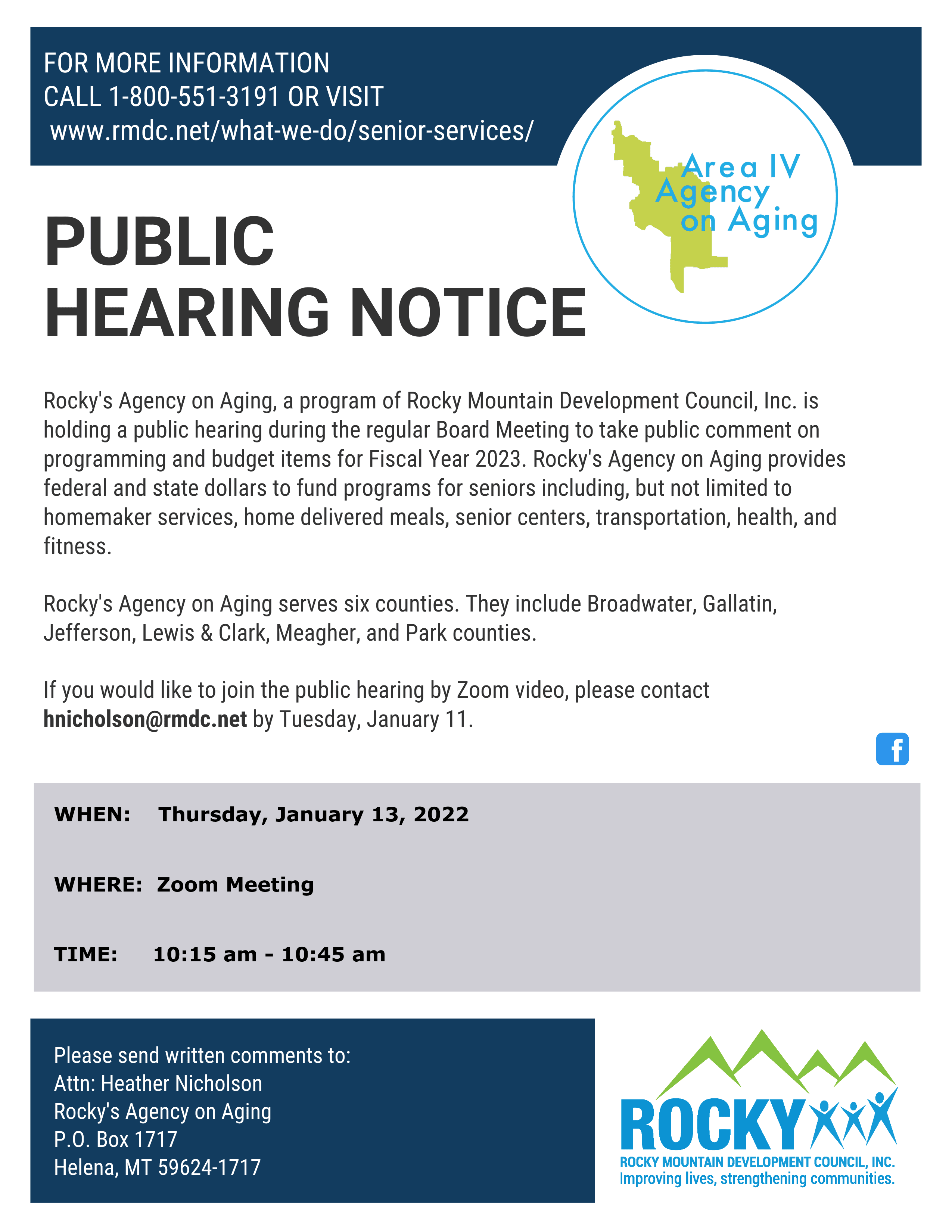 Rocky's Agency on Aging, a program of Rocky Mountain Development Council, Inc. is holding a public hearing during the regular Board Meeting to take public comment on programming and budget items for Fiscal Year 2023. 