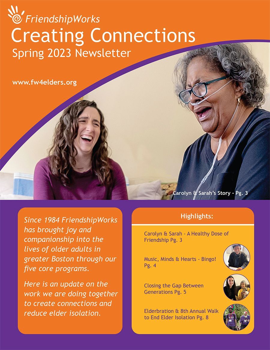 FriendshipWorks Creating Connections Newsletter Spring 2023