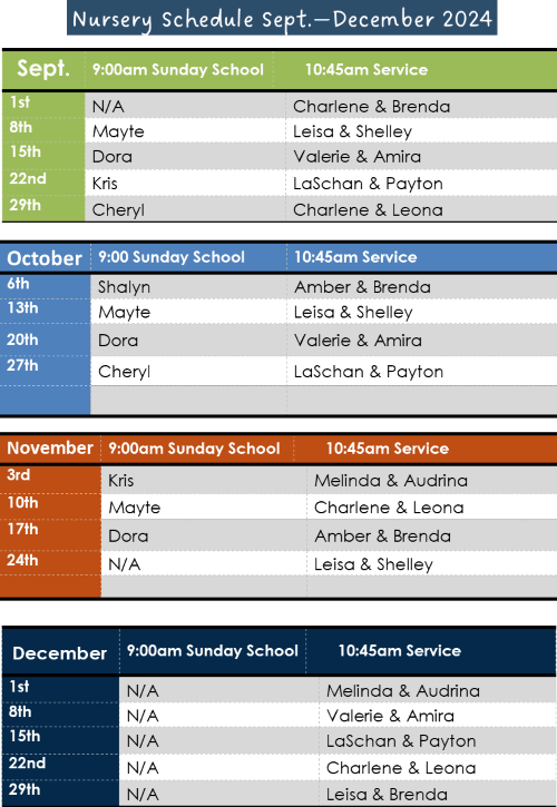 Nursery Schedule