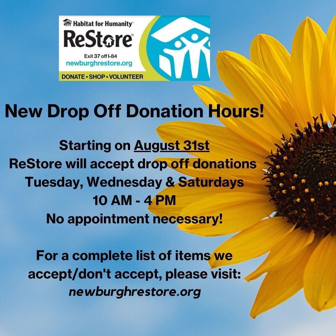 Please note upcoming changes in drop off donation hours/days at ReStore