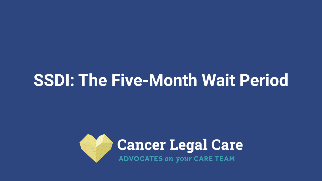SSDI: The Five-Month Wait Period