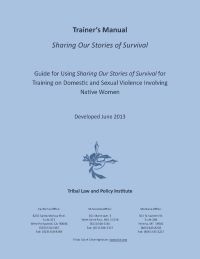 Sharing Our Stories of Survival: Native Women Surviving Violence (VAWnet)
