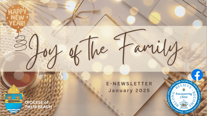 Joy of the Family e-Newsletter - January