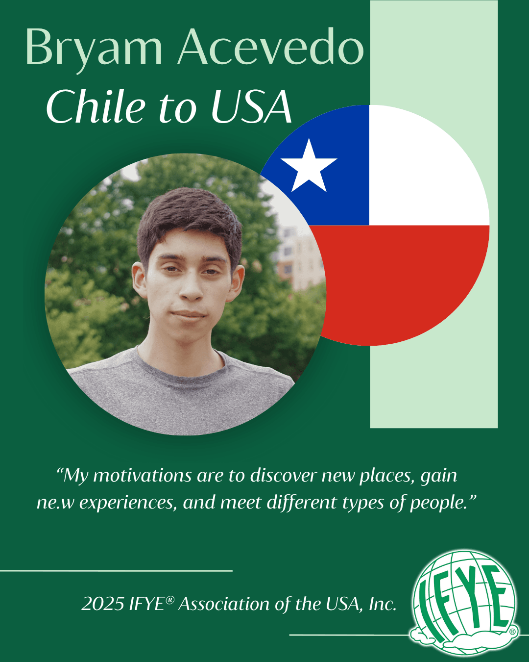 2025 IFYE Bryam Acevedo Chile to USA
