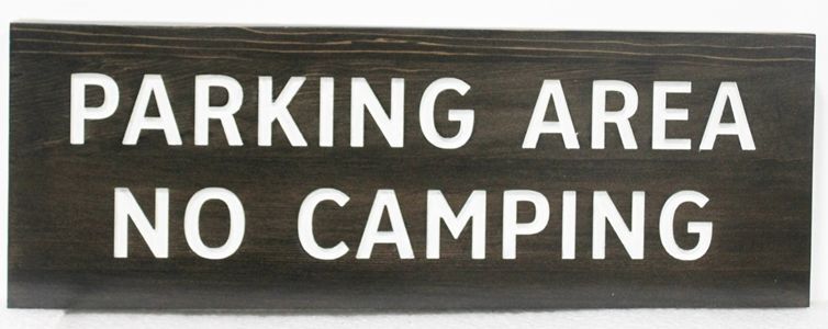 G16378 - Carved "Parking Area No Camping" Sign