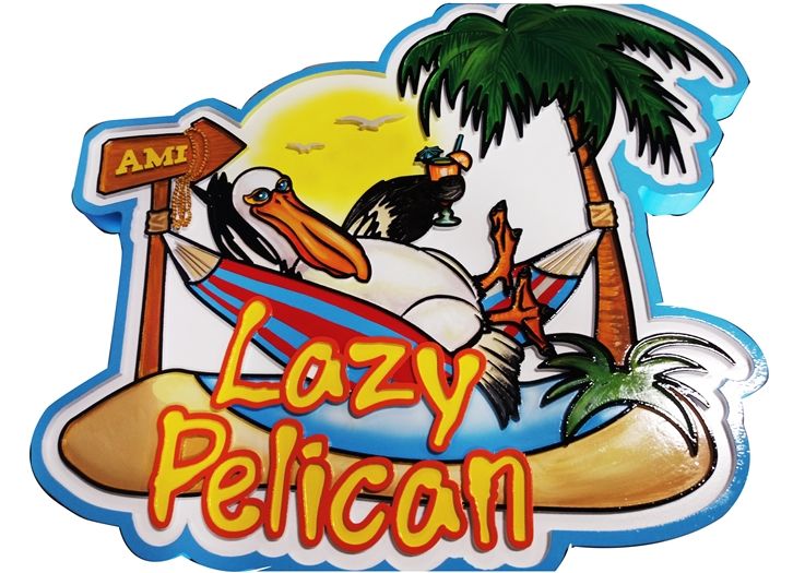 L21079 - Carved HDU  Beach House Name Sign "Lazy Pelican", 2.5-D Artist-Painted, with Pelican in Hammock with a Drink as Artwork 