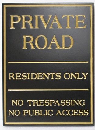 KA20657 - Carved and Sandblasted HDU Private Road Sign