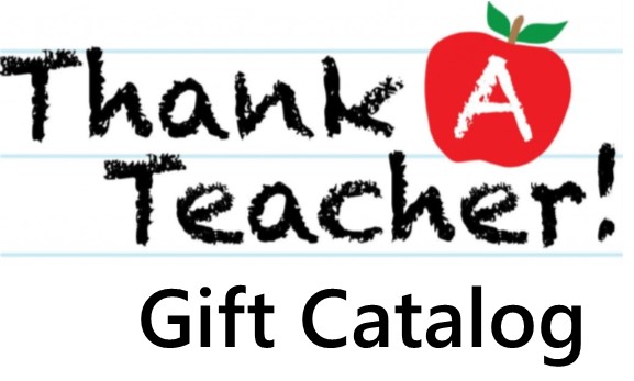 Thank-a-Teacher Gift Catalog is Coming April 10th