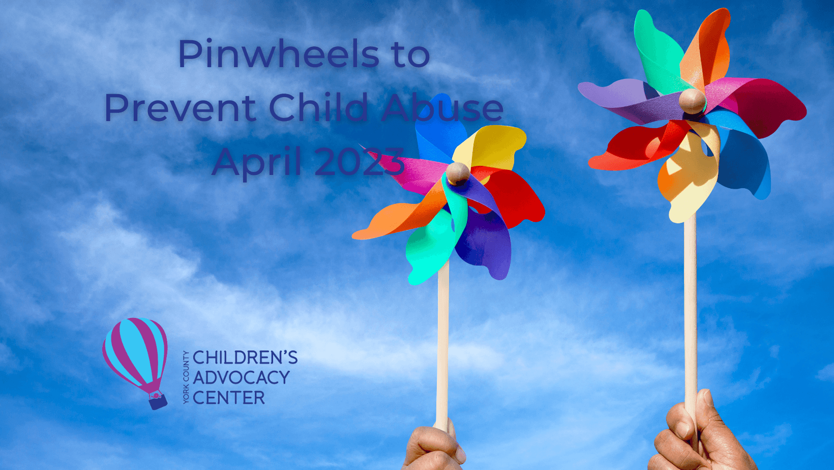 Pinwheels to Prevent Child Abuse April 2023