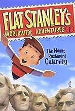 Flat Stanley: The Mount Rushmore Calamity