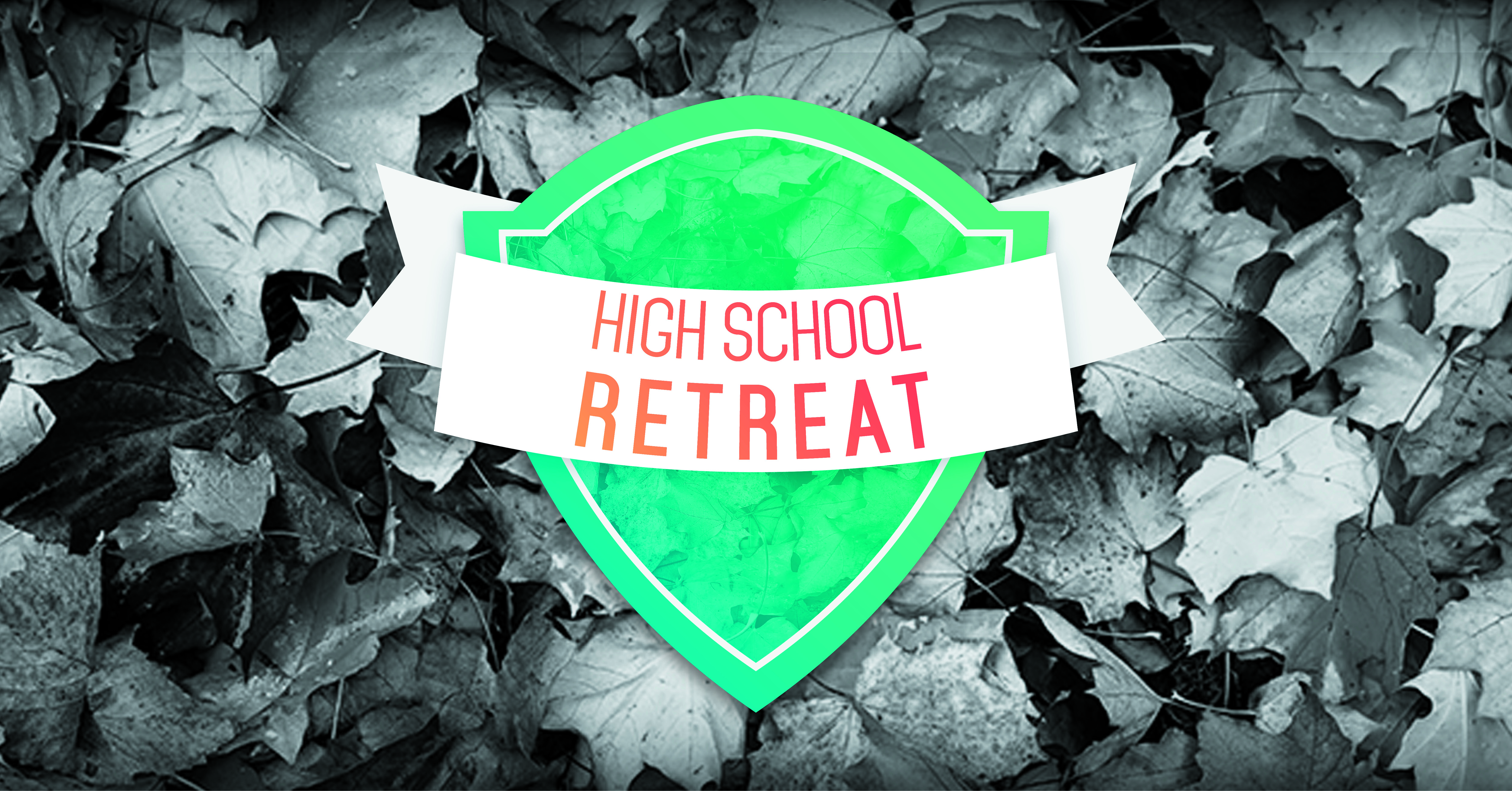 High School Retreat