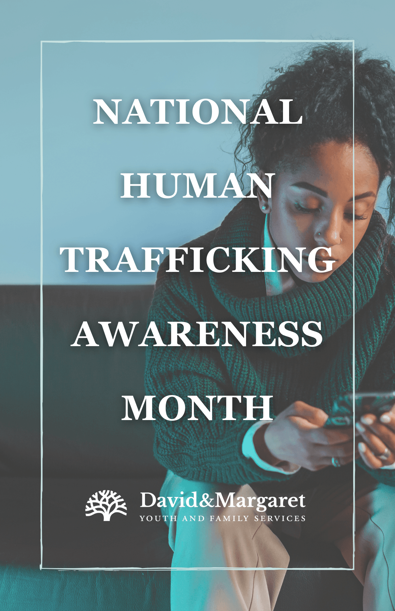 January is National Human Trafficking Awareness Month