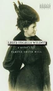 Laura Ingalls Wilder: A Writer's Life