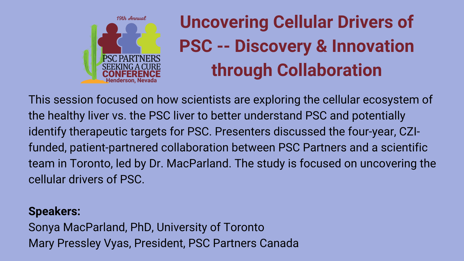 Uncovering Cellular Drivers of PSC: Discovery & Innovation through Collaboration