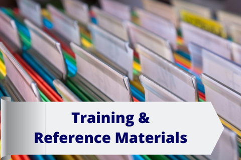 Training & Reference Materials