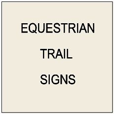 P25500 - Equestrian Trail and Road Crossing Signs