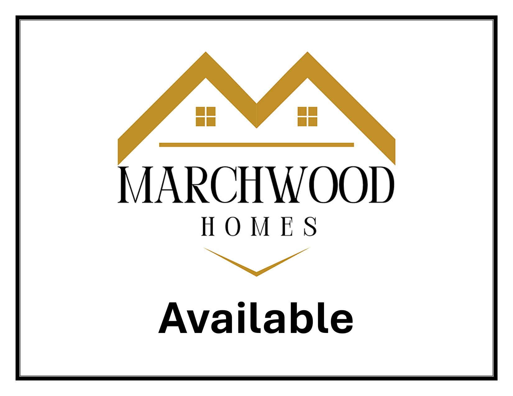 Marchwood Homes Available Signs