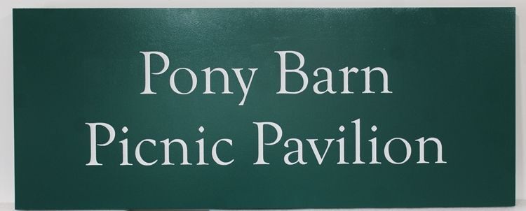 P25382 - Engraved Sign for "Pony Barn - Picnic Pavilion".