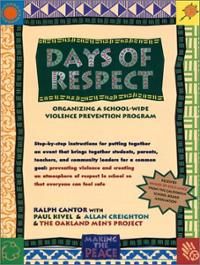 Days of Respect: Organizing a School-Wide Violence Prevention Program