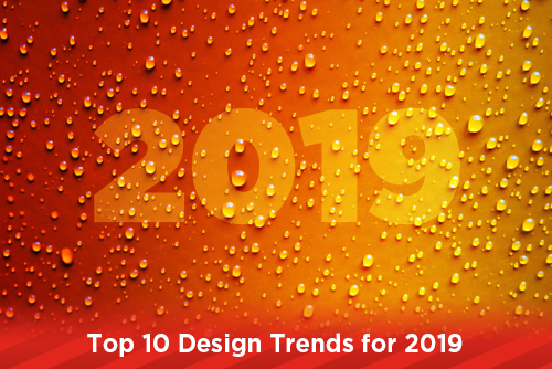 Top 10 Design Trends for 2019