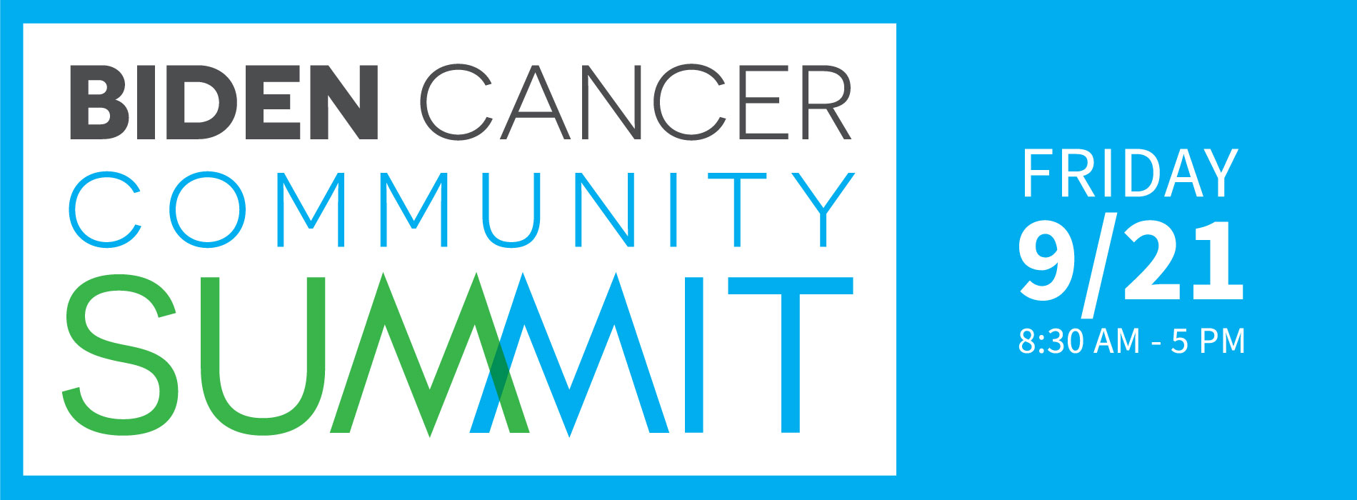 Biden Cancer Community Summit